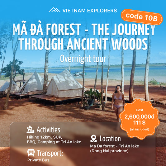 10B: (2 DAYS) Mã Đà Forest, Paddleboarding and Thac Mo Waterfall Theme Park!