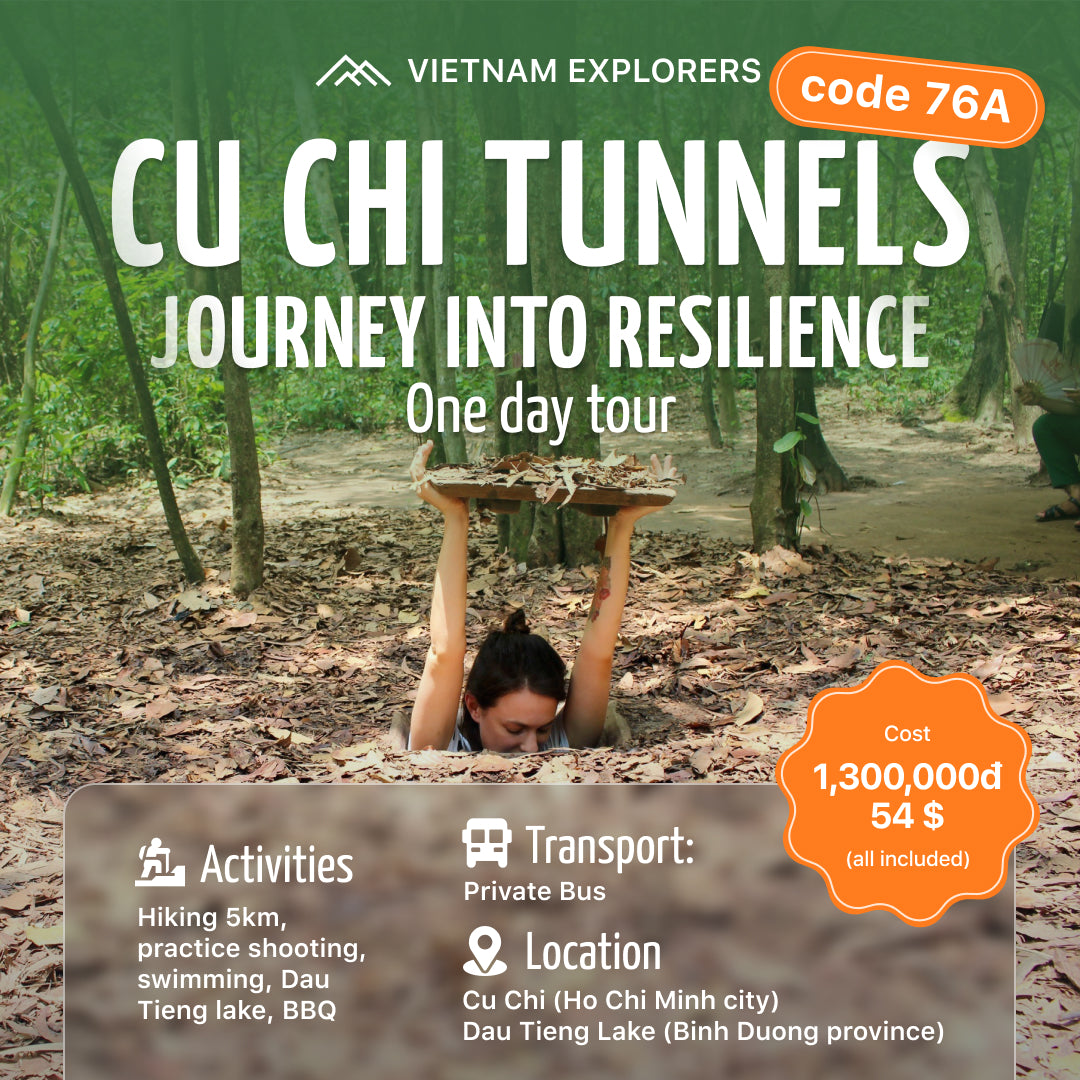 76A: Cu Chi Tunnels: Journey into Resilience