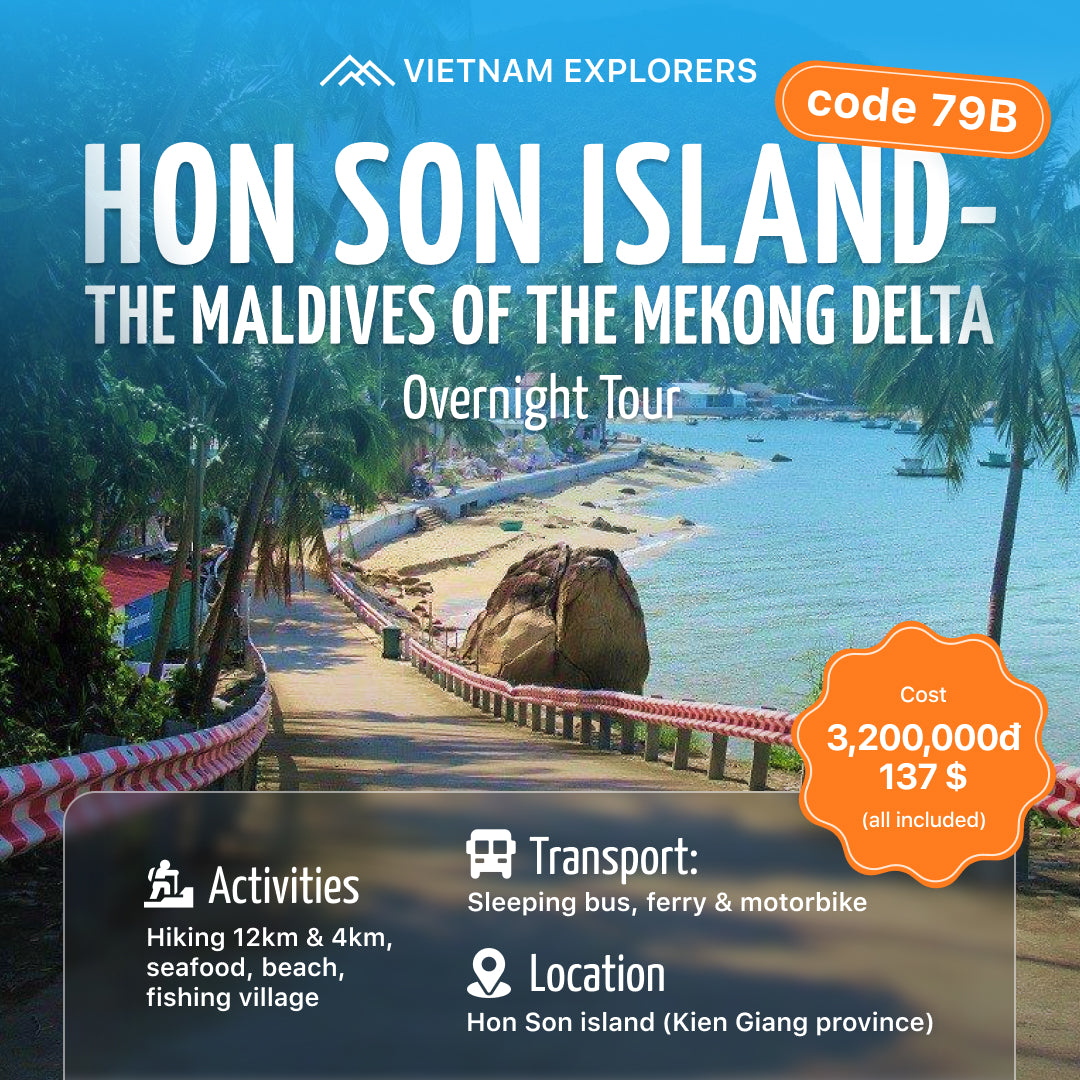 79B: (2 DAYS) Hòn Sơn Island: The Maldives of the Mekong Delta