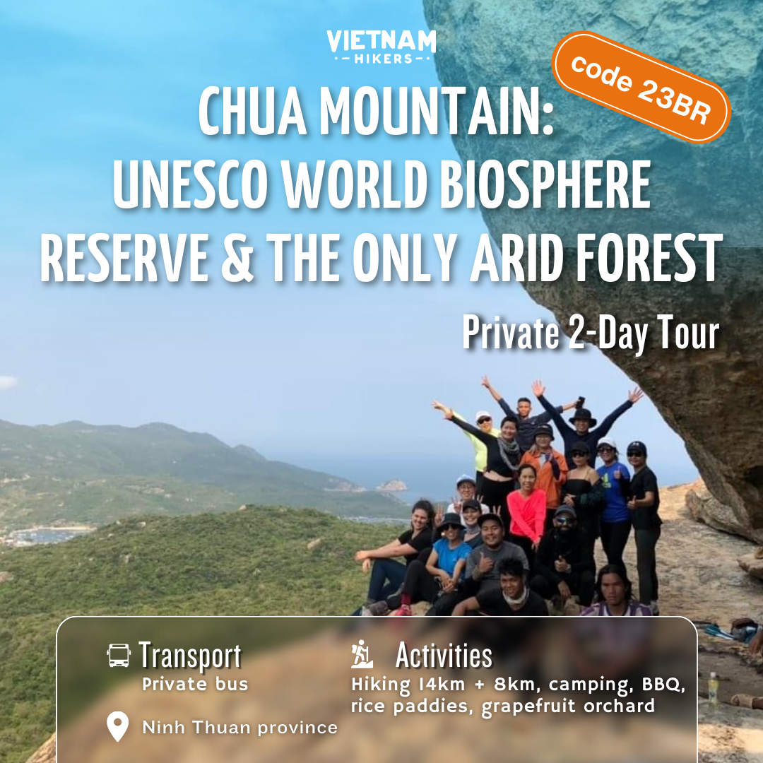 23BR: (Private 2-DAY Tour) Chua Mountain: UNESCO World Biosphere Reserve & The Only Arid Forest