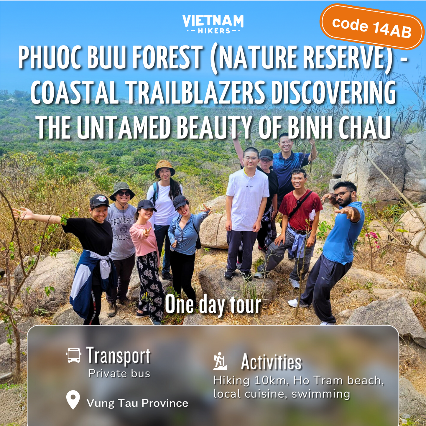 （基本行程）14AB：Phuoc Buu 丛林（自然保护区）：沿海开拓者发现 Binh Chau 的野性之美