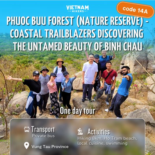 14A：Phuoc Buu 森林（自然保护区）：沿海开拓者发现 Binh Chau 的野性之美