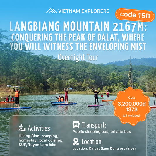 15B (2 NGÀY): Mt.Langbiang (2167m): Chinh Phục Đỉnh Đà Lạt, Ngắm Sương Mù