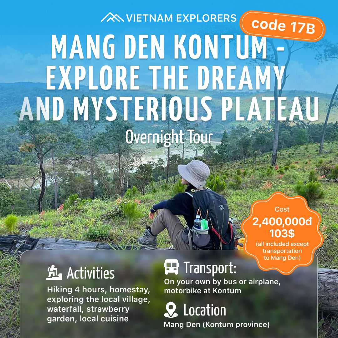 17B: (2 DÍAS) Mang Den, Kon Tum - Explora la meseta misteriosa y de ensueño