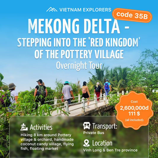 35B: (2 DÍAS) Delta del Mekong: pueblo de cerámica, mercados flotantes, Can Tho, islas y recorrido en barco.