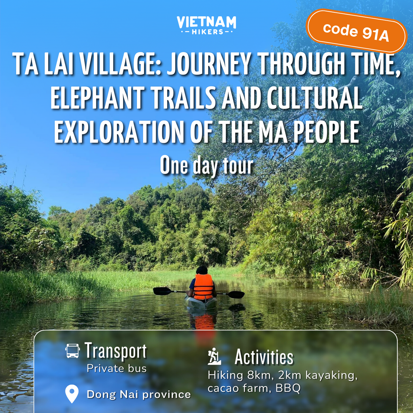 91A : Visite d'une journée complète, village de Ta Lai : voyage dans le temps, sentiers d'éléphants et exploration culturelle du peuple Ma