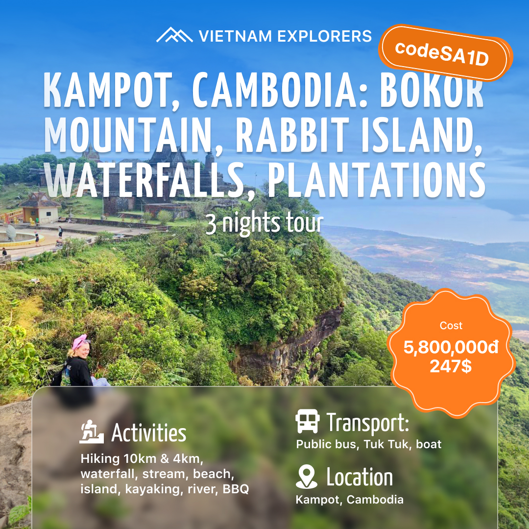 A1D：（4天）柬埔寨贡布：波哥山、兔子岛、瀑布、种植园
