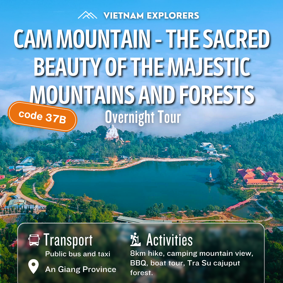 37B: (2 DAYS) Cam Mountain and Tra Su Cajuput: The Sacred Beauty Of The Majestic Mountains And Forests