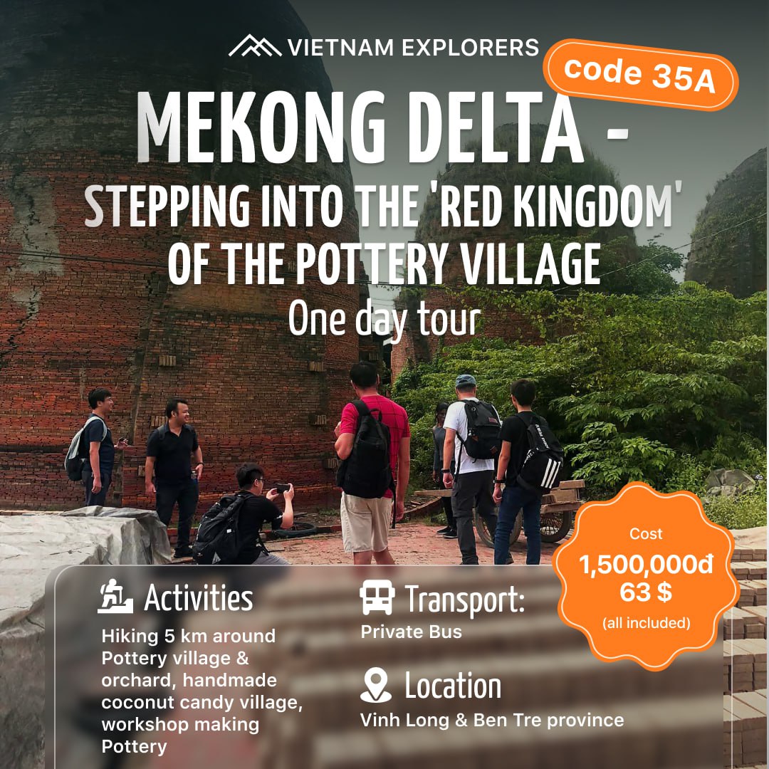 35A：湄公河三角洲：走进陶艺村的“红色王国”