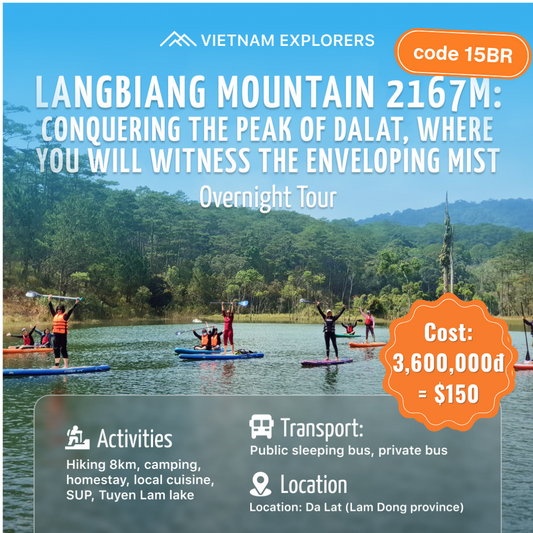 15BR: (Riêng-2 NGÀY) Núi Langbiang (2167m): Chinh Phục Đỉnh Đà Lạt, Ngắm Sương Mù