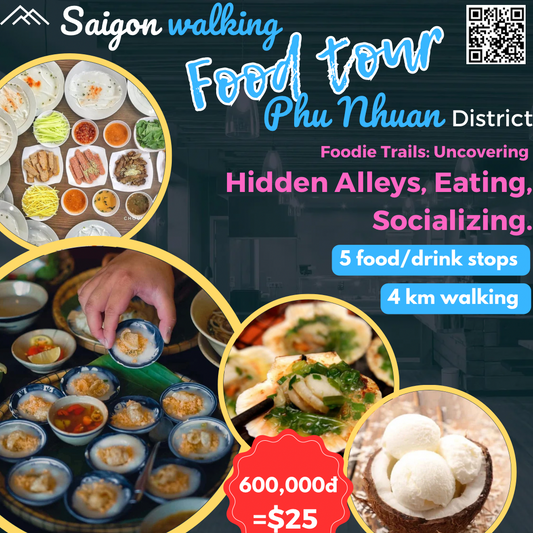 Food Tour 2: Discover Saigon's Flavors! (Phu Nhuan District)