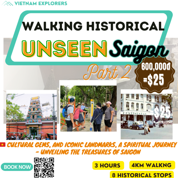Walking Historical Unseen Saigon